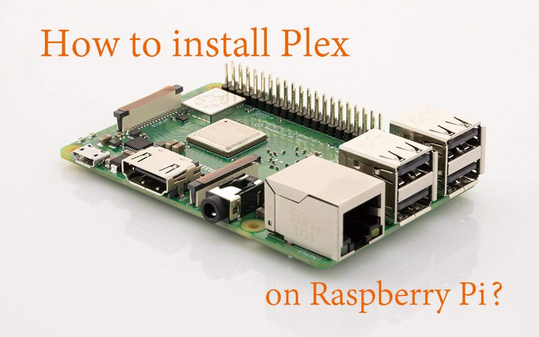Plex on Raspberry Pi