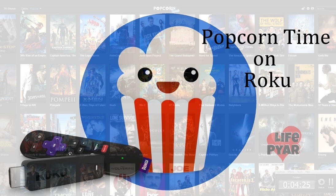 Popcorn Time on Roku