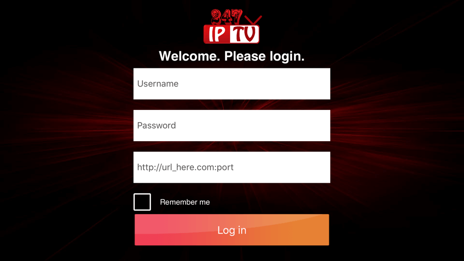 Fill in your IPTV credentials.